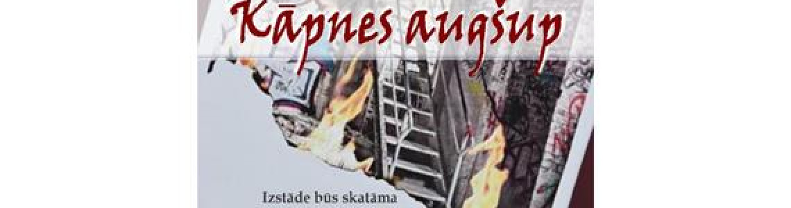 Izstāde Kāpnes augšup
