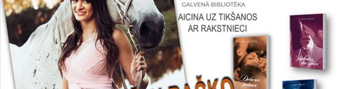 Tikšanās ar rakstnieci Karīnu Račko