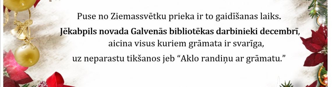 Tematiska  akcija ‘’Aklais randiņš ar grāmatu’’