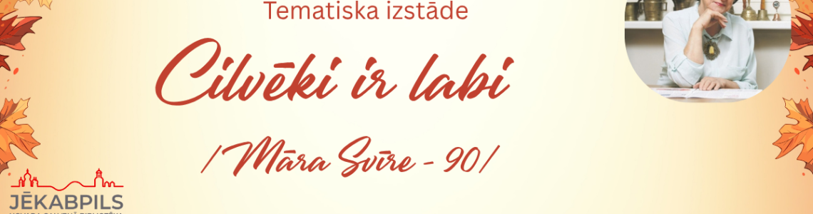 Tematiska izstāde no bibliotēkas krājuma ‘’Cilvēki ir labi’’ 