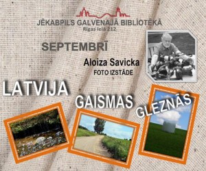 Aloiza Savicka foto izstāde 