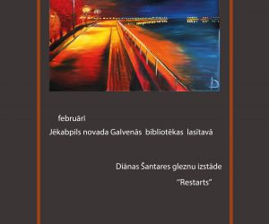 Gleznu izstāde: ‘’ Restarts’’