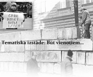 Tematiska izstāde  “  Būt vienotiem…’’ 