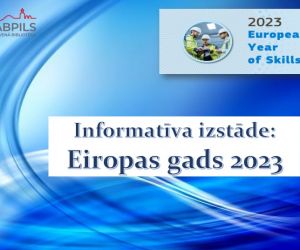Informatīva izstāde ‘’Eiropas gads 2023’’
