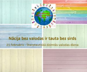 Tematiska izstāde “ Nācija bez valodas ir tauta bez sirds.  21.februāris -  Starptautiskā dzimtās valodas diena’’ 