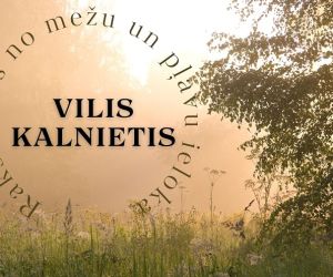 Novadpētniecības  izstāde “Rakstnieks no mežu un pļavu ieloka” 