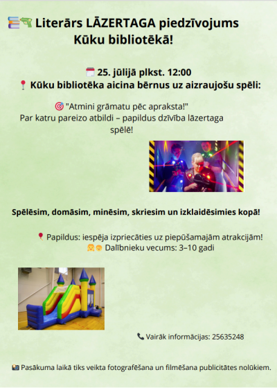 Kūku bibliotēka 25.jūlijā plkst. 12.00 aicina bērnus uz aizraujošu spēli 