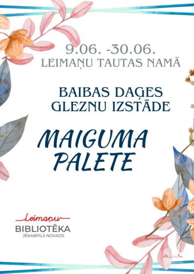 Leimaņu bibliotēka aicina uz Baibas Daģes (Dignāja) gleznu izstādi