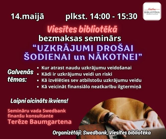 14.maijā plkst. 14.00 Viesītes bibliotēkā seminārs 