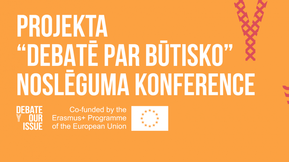 Notiks Eiropas jauniešu debašu projekta noslēguma konference