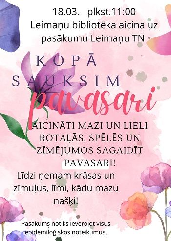 Leimaņu bibliotēka 18.03 rīko pasākumu 