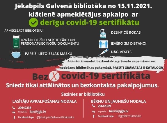 Bibliotēku darbība no 2021.gada 15.novembra 