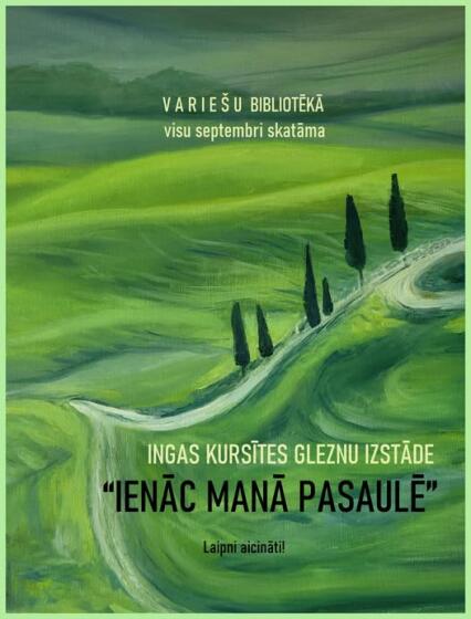 Septembrī Variešu bibliotēkā Ingas Kursītes gleznu izstāde