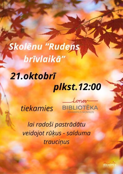 Lones bibliotēkā 21.oktobrī Skolēnu rudens brīvlaika radošā darbnīca