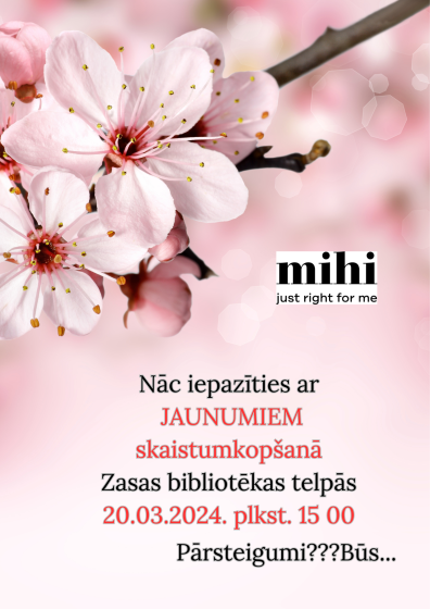 Zasas bibliotēka 20.martā aicina uz pavasarīgu tikšanos