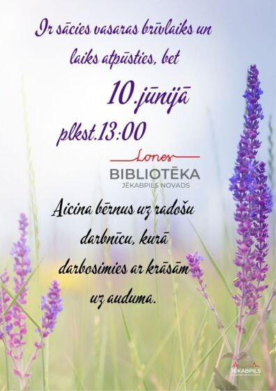 10.jūnijā Lones bibliotēka aicina uz radošo darbnīcu