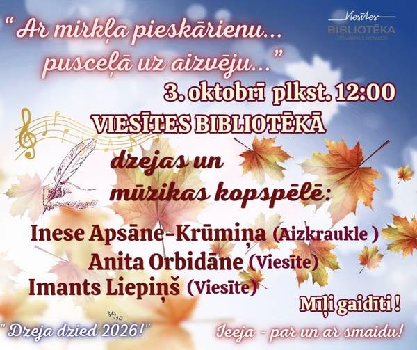3.oktobrī plkst. 12.00 dzejas un mūzikas kopspēle  