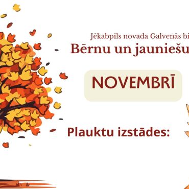 Bērnu un jauniešu nodaļa novembrī piedāvā!