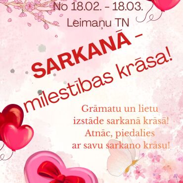 Līdz 6.martam Leimaņu Tautas namā grāmatu un lietu izstāde sarkanā krāsā 