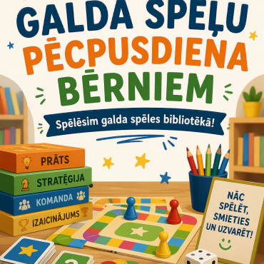 “Galda spēļu pēcpusdiena bērniem”