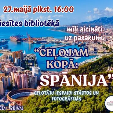 27.maijā plkst. 16.00 Viesītes bibliotēkā neklātienes ceļojumu cikla 14.tikšanās 