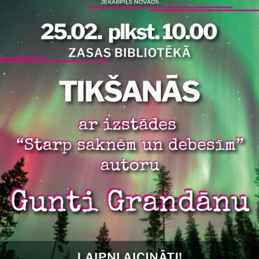 Zasas bibliotēka 25.februārī plkst. 10.00 aicina uz tikšanos ar izstādes autoru Gunti Grandānu