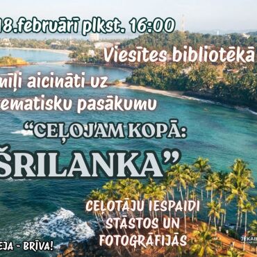 18.februārī plkst. 16.00 Viesītes bibliotēkā “KOPĀ CEĻOSIM” uz Šrilanku!