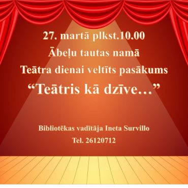 Ābeļu bibliotēka 27.martā aicina uz Teātra dienai veltītu pasākumu 