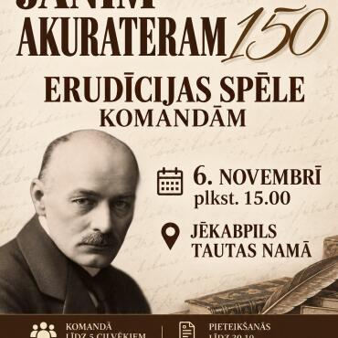 Aicinām piedalīties erudīcijas spēlē komandām &ldquo;Jānim Akurateram &ndash; 150&rdquo;