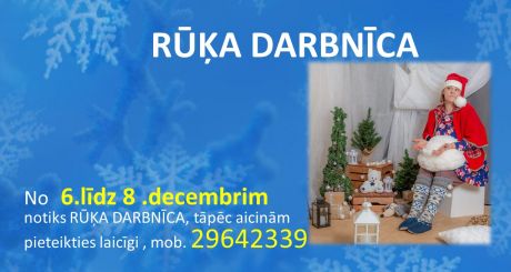  Rūķa darbnīca sāk savu darbiņu!
