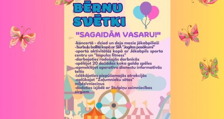 Bērnu svētki “Sagaidām vasaru!”