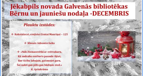 Jēkabpils novada Galvenās bibliotēkas Bērnu un jauniešu nodaļa - DECEMBRIS